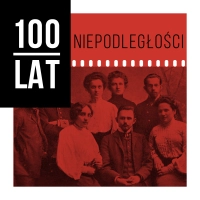 100 Lat Niepodległości